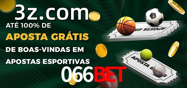 066BETbet Ate 100% de Aposta Gratis
